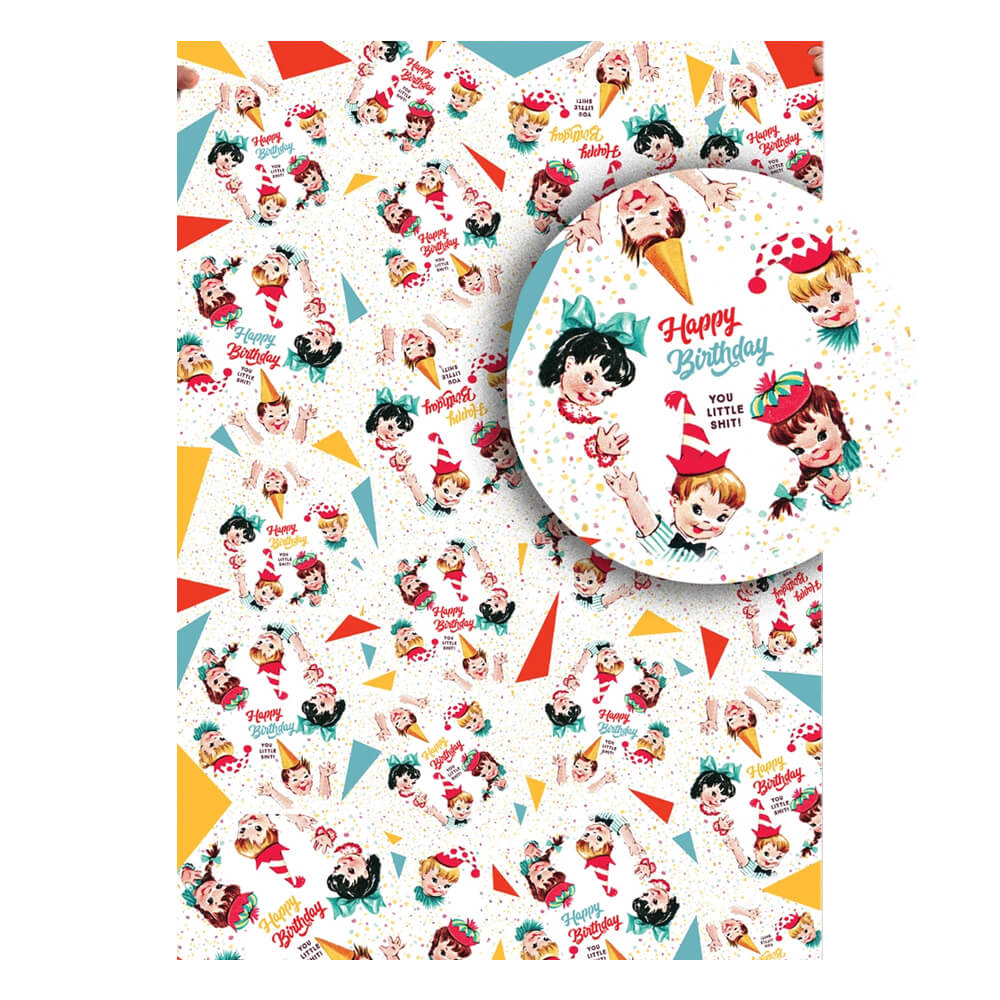 Happy Birthday You Little Shit Wapping Paper Sheets (Roll of 3) - bubblegum market
