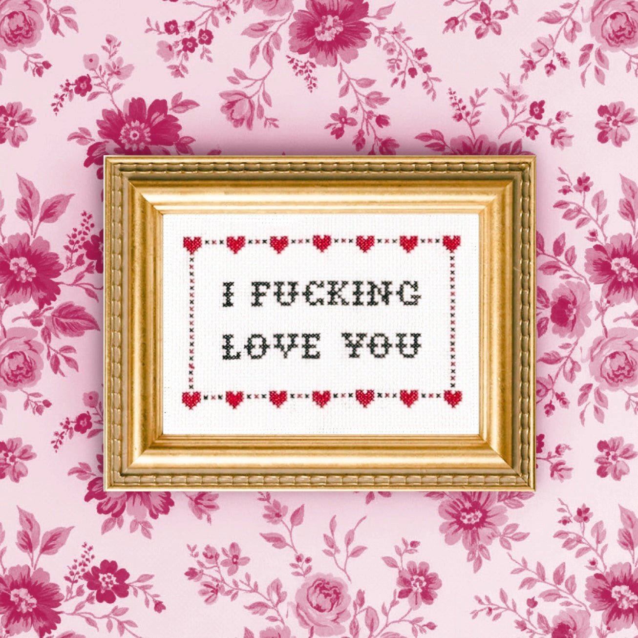 I F*cking Love You Deluxe Cross - Stitch Kit - bubblegum market
