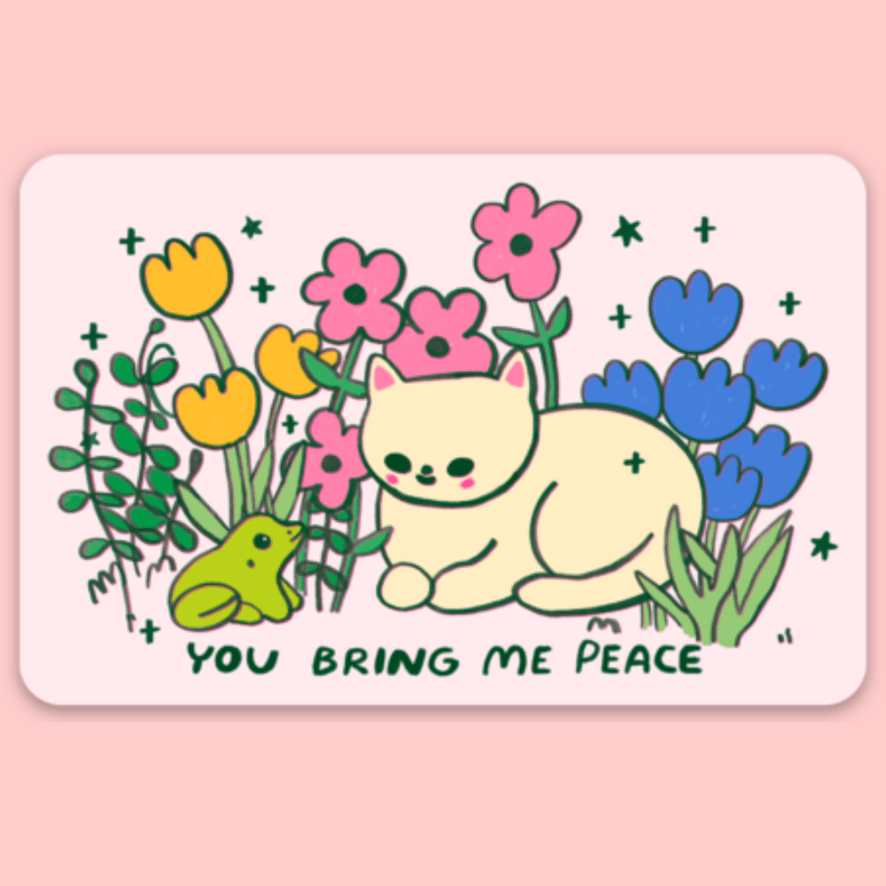 You Bring Me Peace Vinyl Sticker - bubblegum market