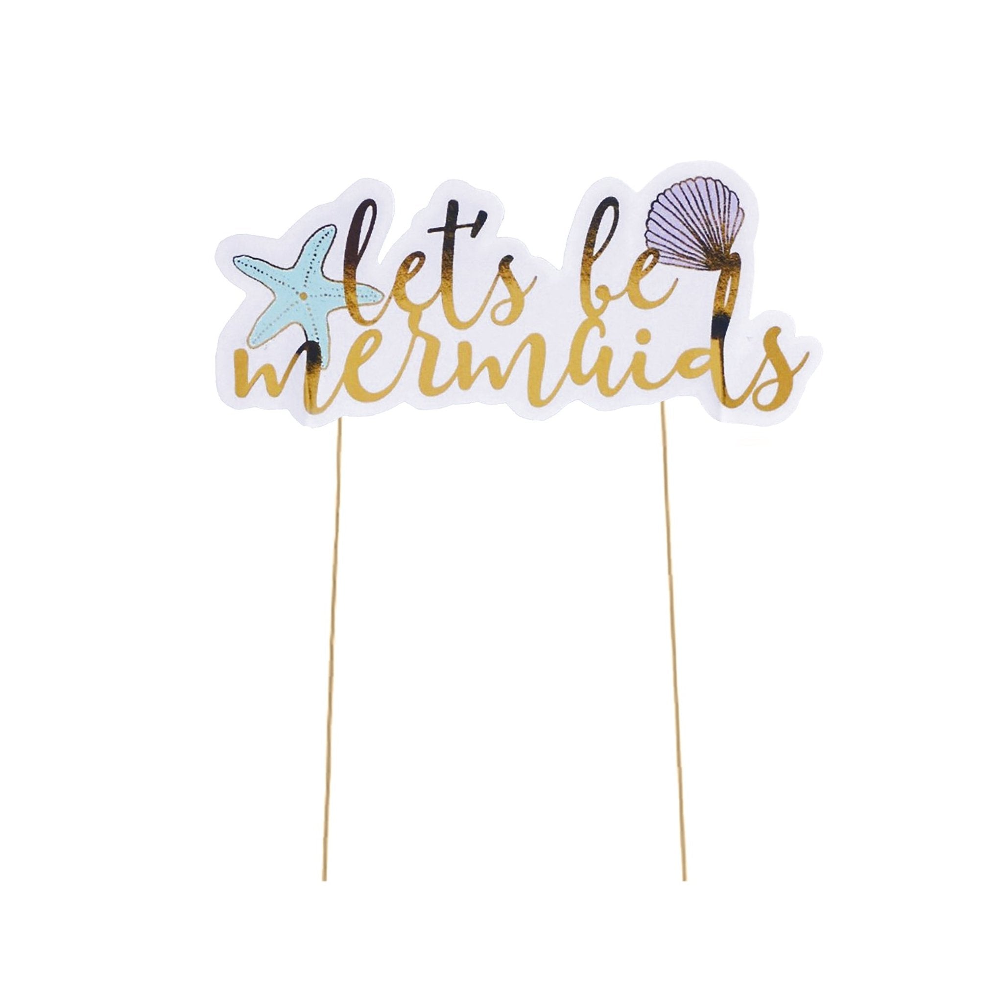 Let's Be Mermaids Cake Topper - bubblegum market