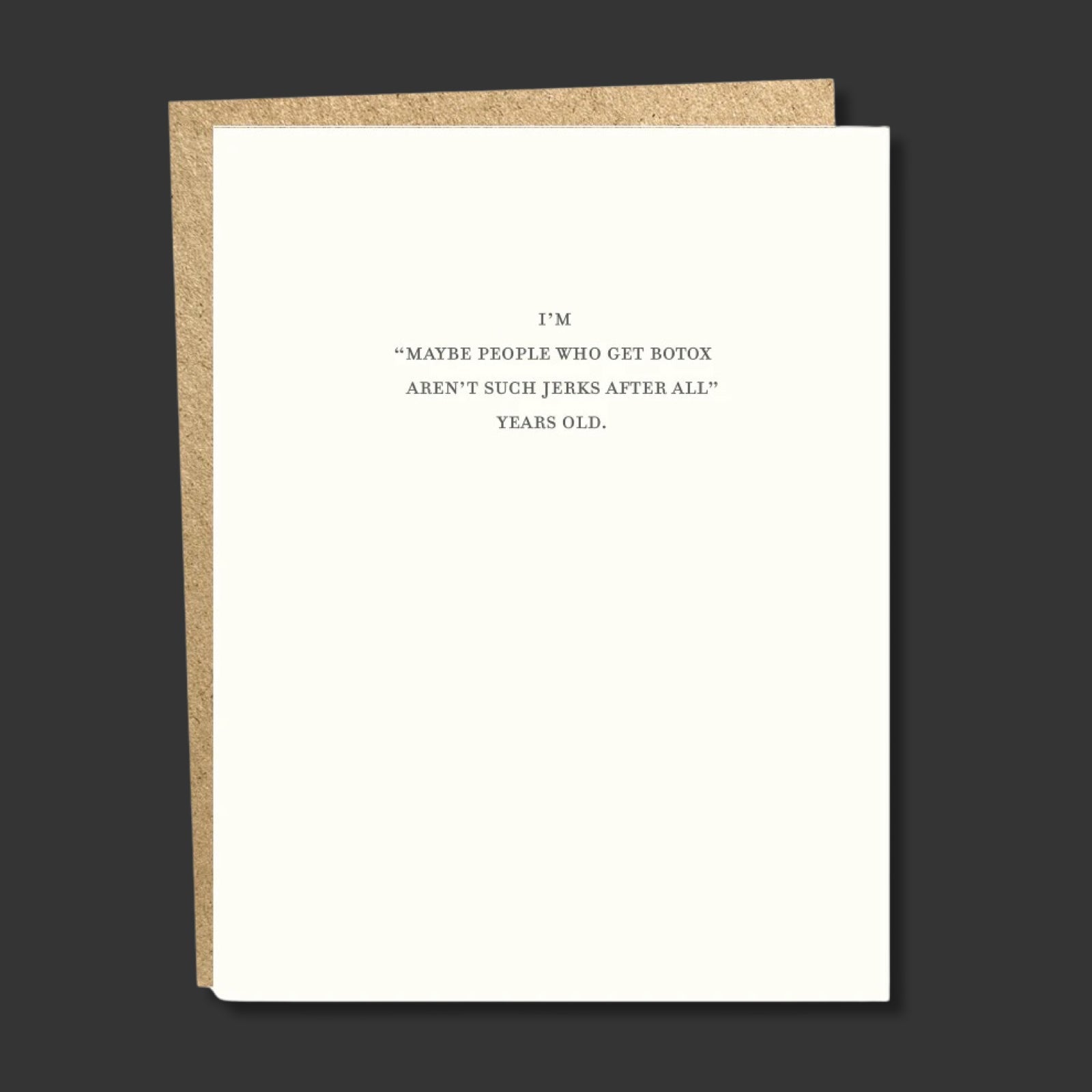 844: BOTOX Just Because Greeting Card - bubblegum market