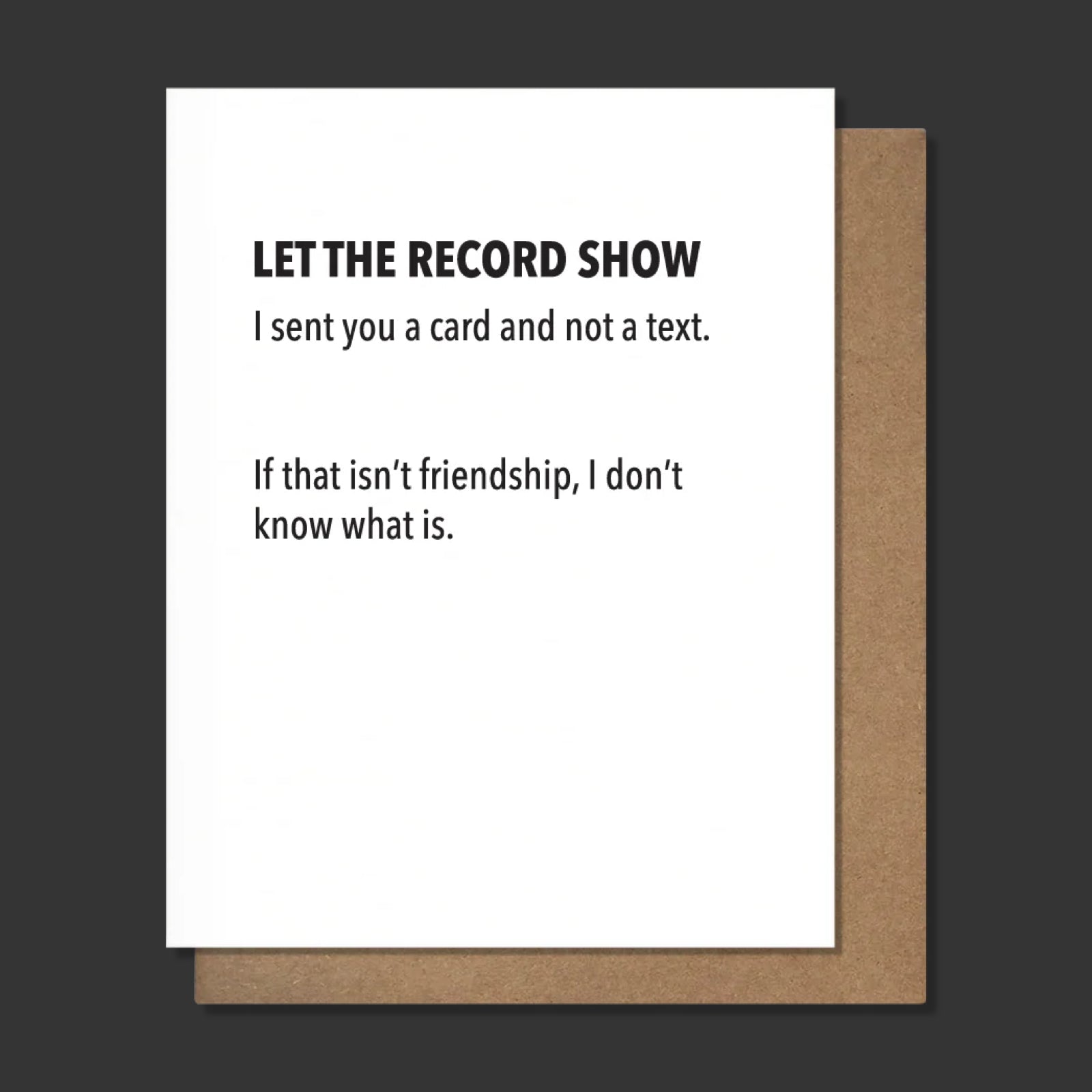 NOT A TEXT Letterpress Friendship Card