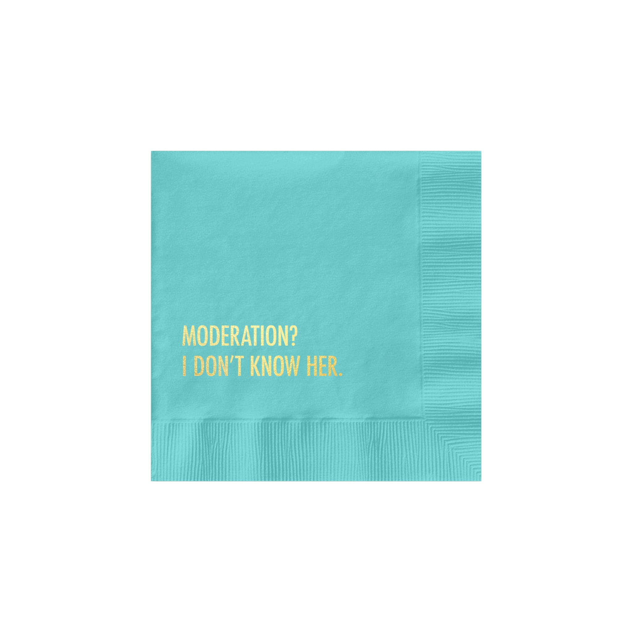 DON'T MODERATION Cocktail Napkins
