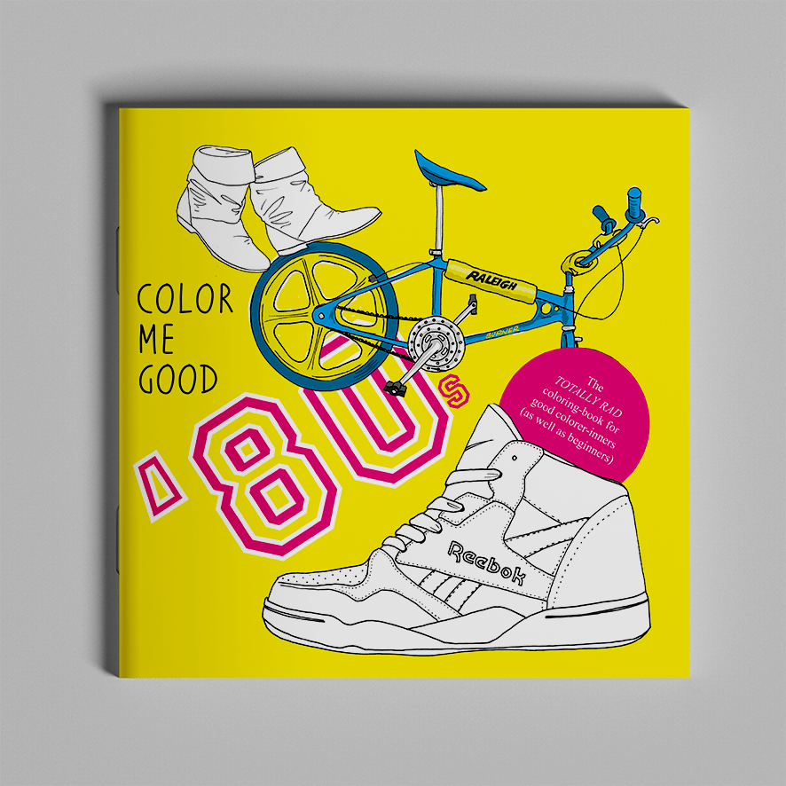 Colour Me Good '80s Coloring Book - bubblegum market
