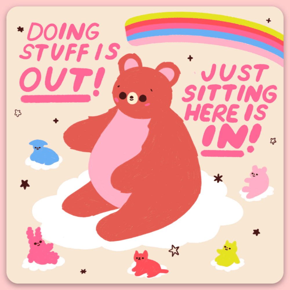 Doing Stuff is Out Vinyl Sticker - bubblegum market
