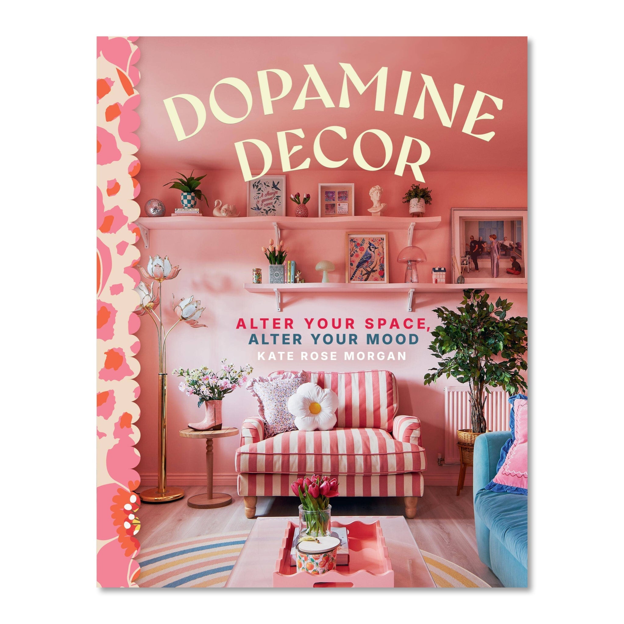 Dopamine Decor | Alter Your Space Alter Your Mood - bubblegum market