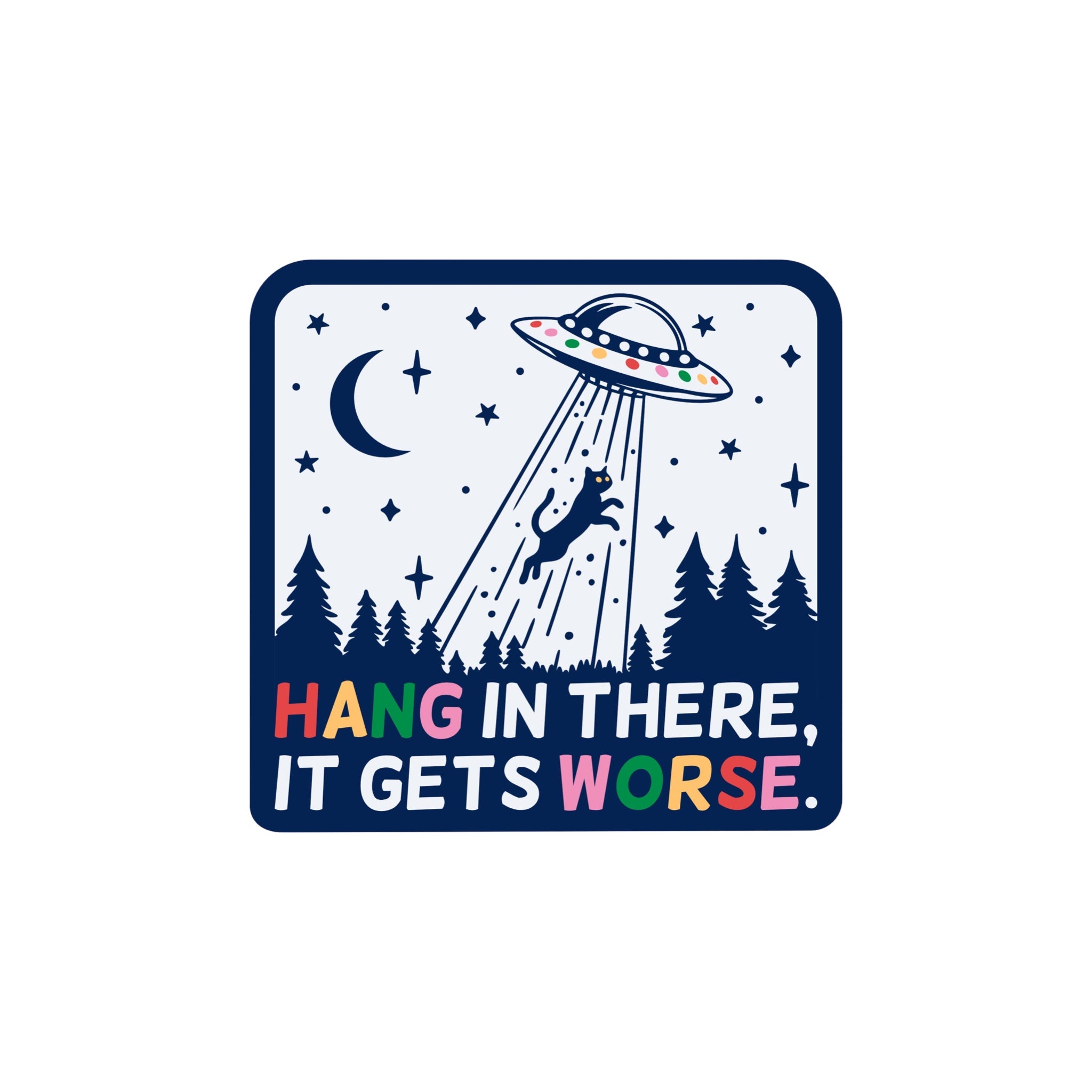 HANG IN THERE Vinyl Sticker - bubblegum market