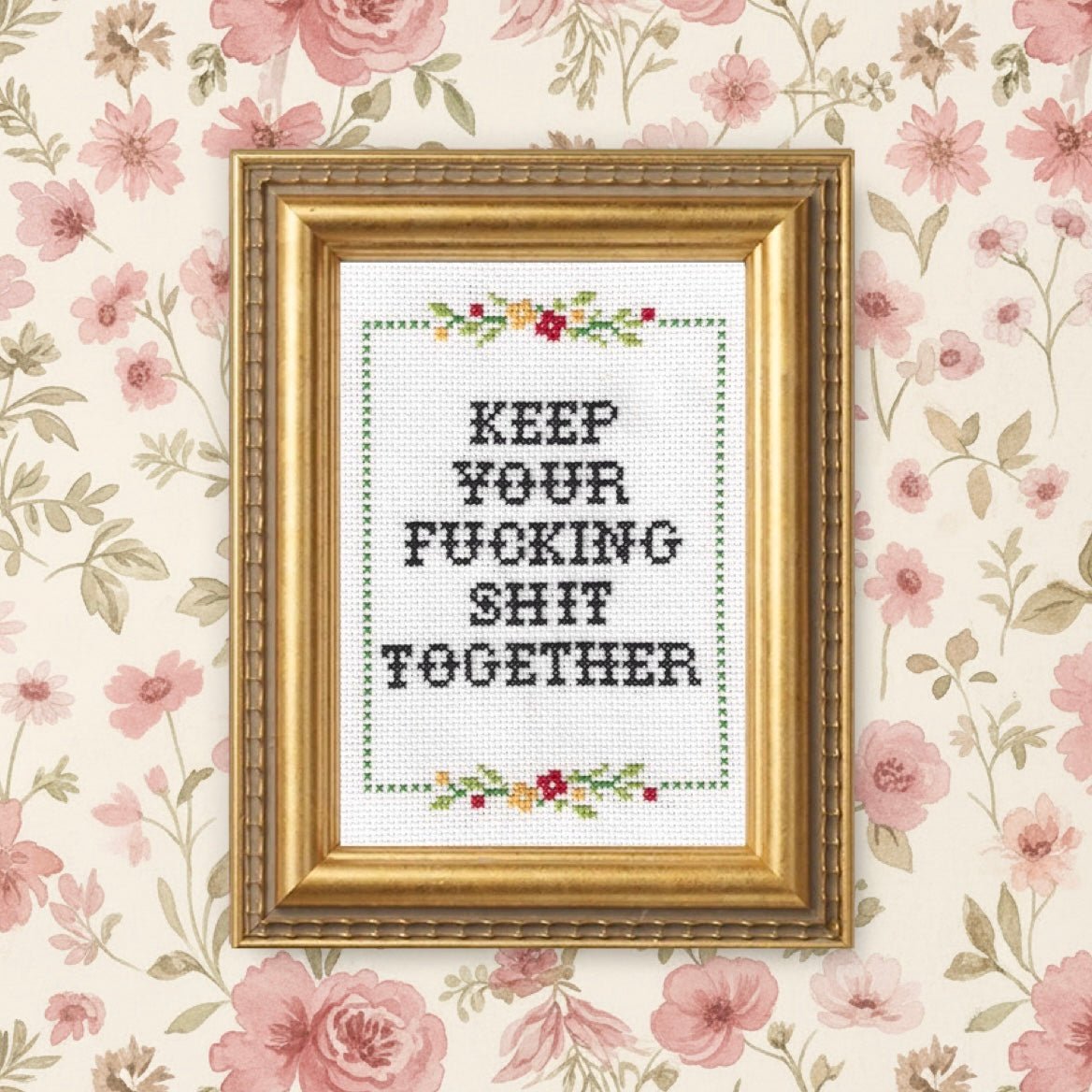 Keep Your F*cking Shit Together: Deluxe Cross - Stitch Kit - bubblegum market