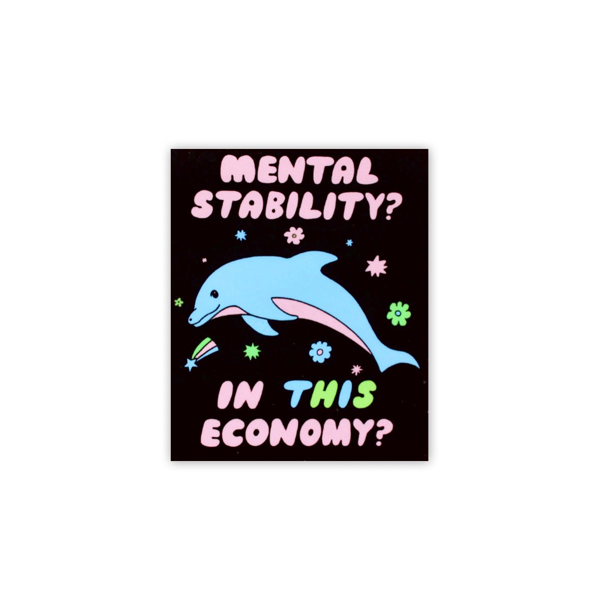 Mental Stability Vinyl Sticker - bubblegum market