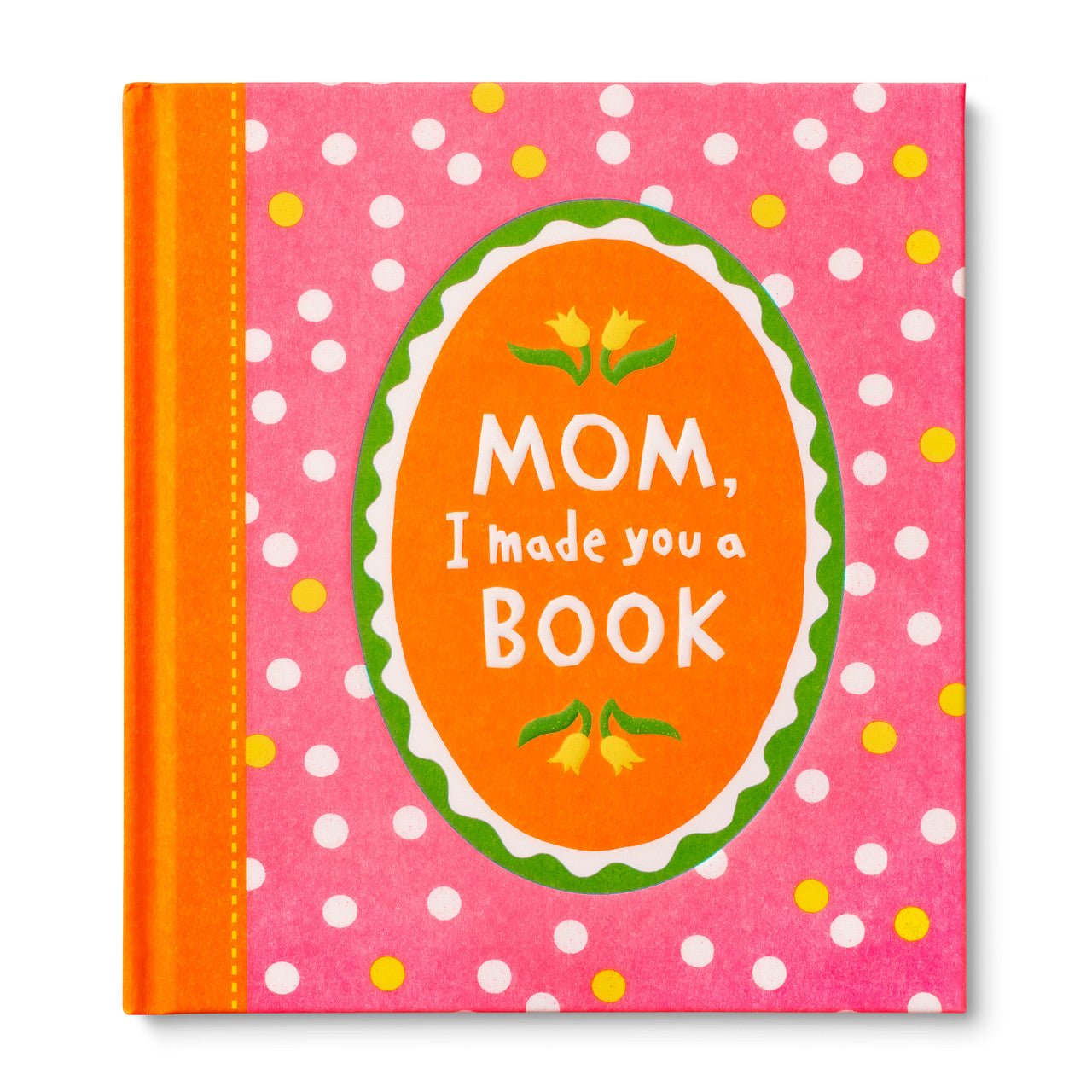 MOM, I MADE YOU A BOOK - bubblegum market