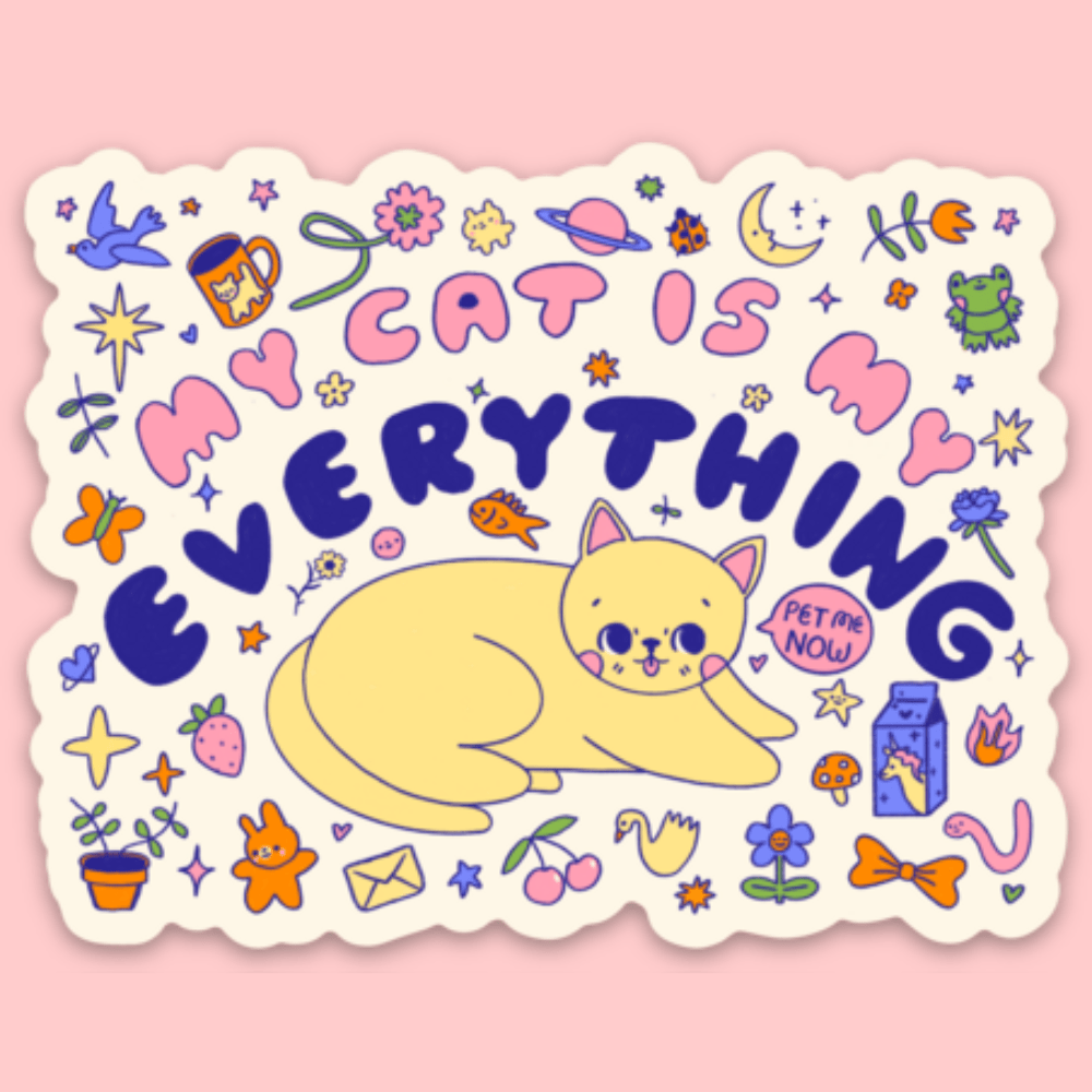 My Cat Is My Everything Vinyl Sticker - bubblegum market