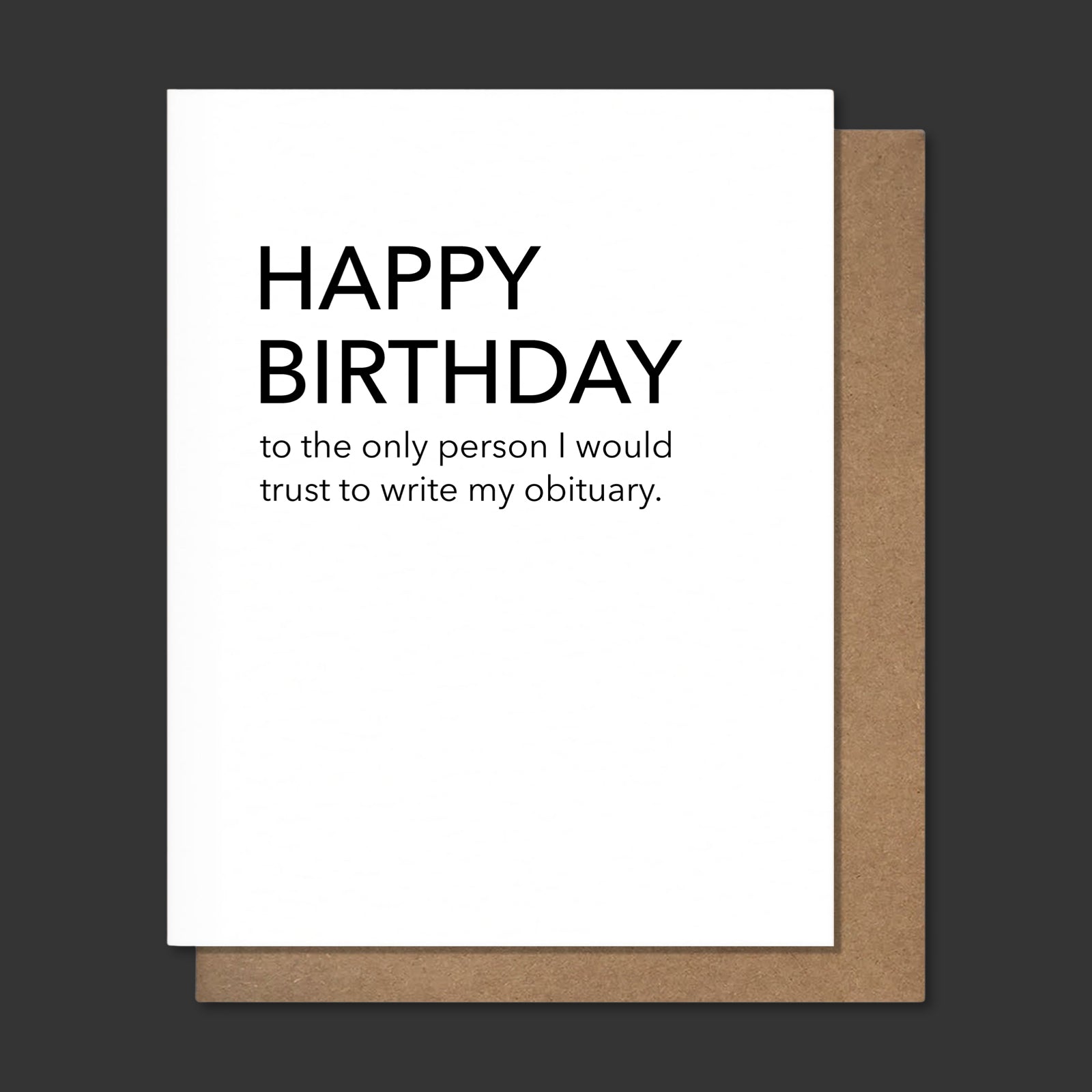 MY OBITUARY Birthday Letterpress Greeting Card - bubblegum market