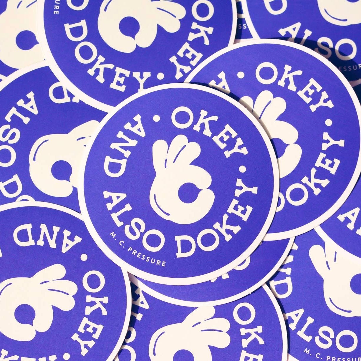OKEY AND ALSO DOKEY Vinyl Sticker - bubblegum market