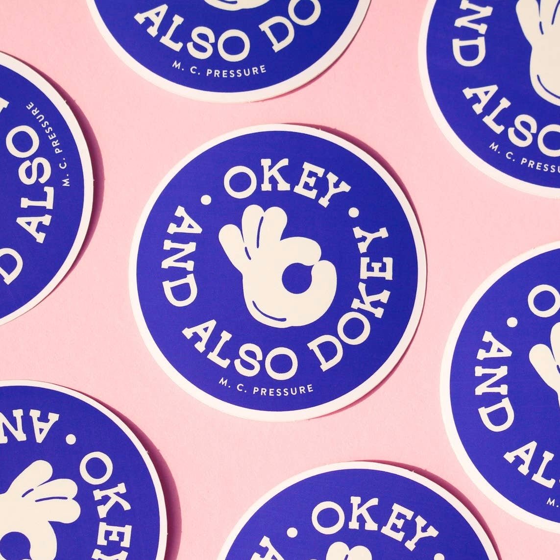 OKEY AND ALSO DOKEY Vinyl Sticker - bubblegum market