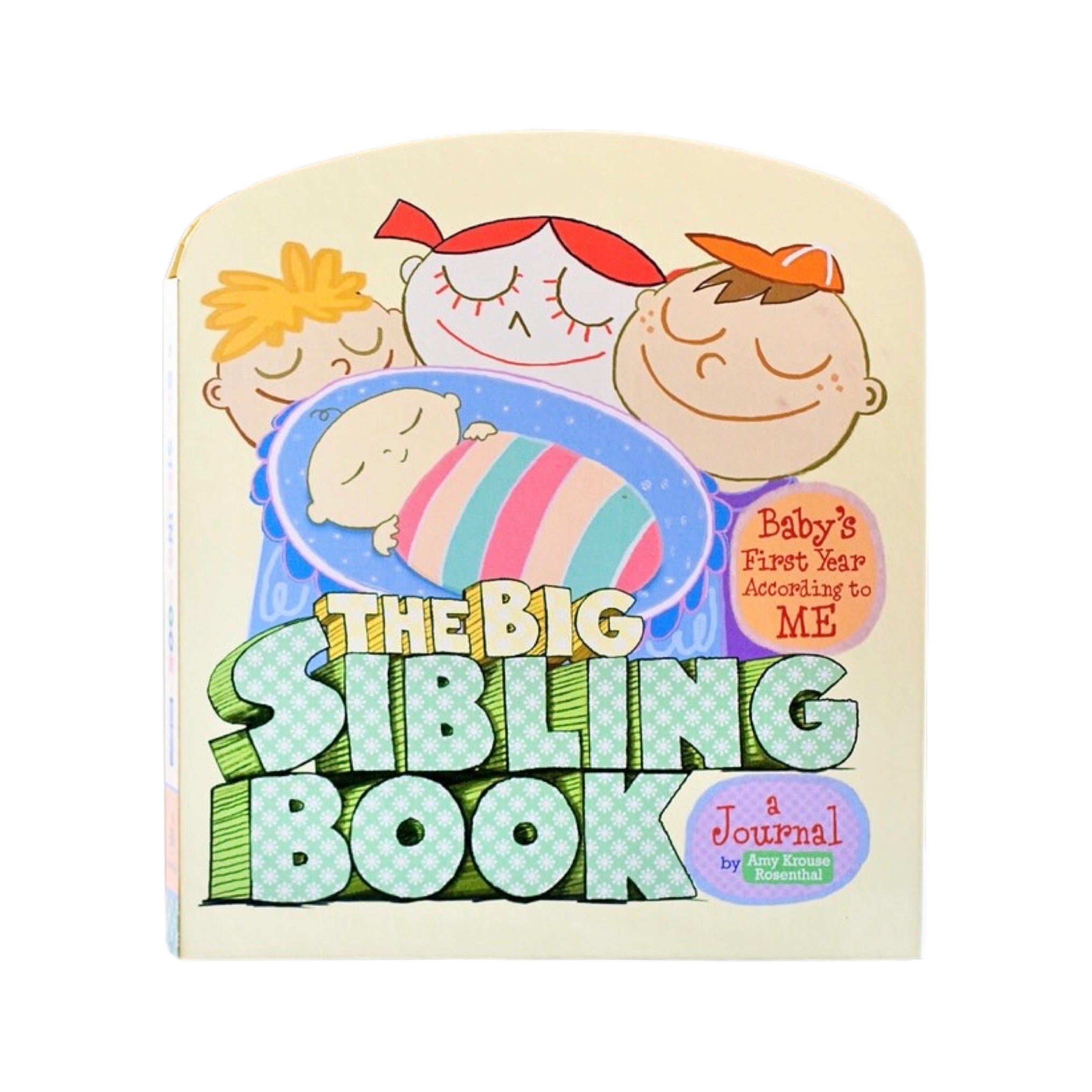 The Big Sibling Book: Baby's First Year According to ME - bubblegum market