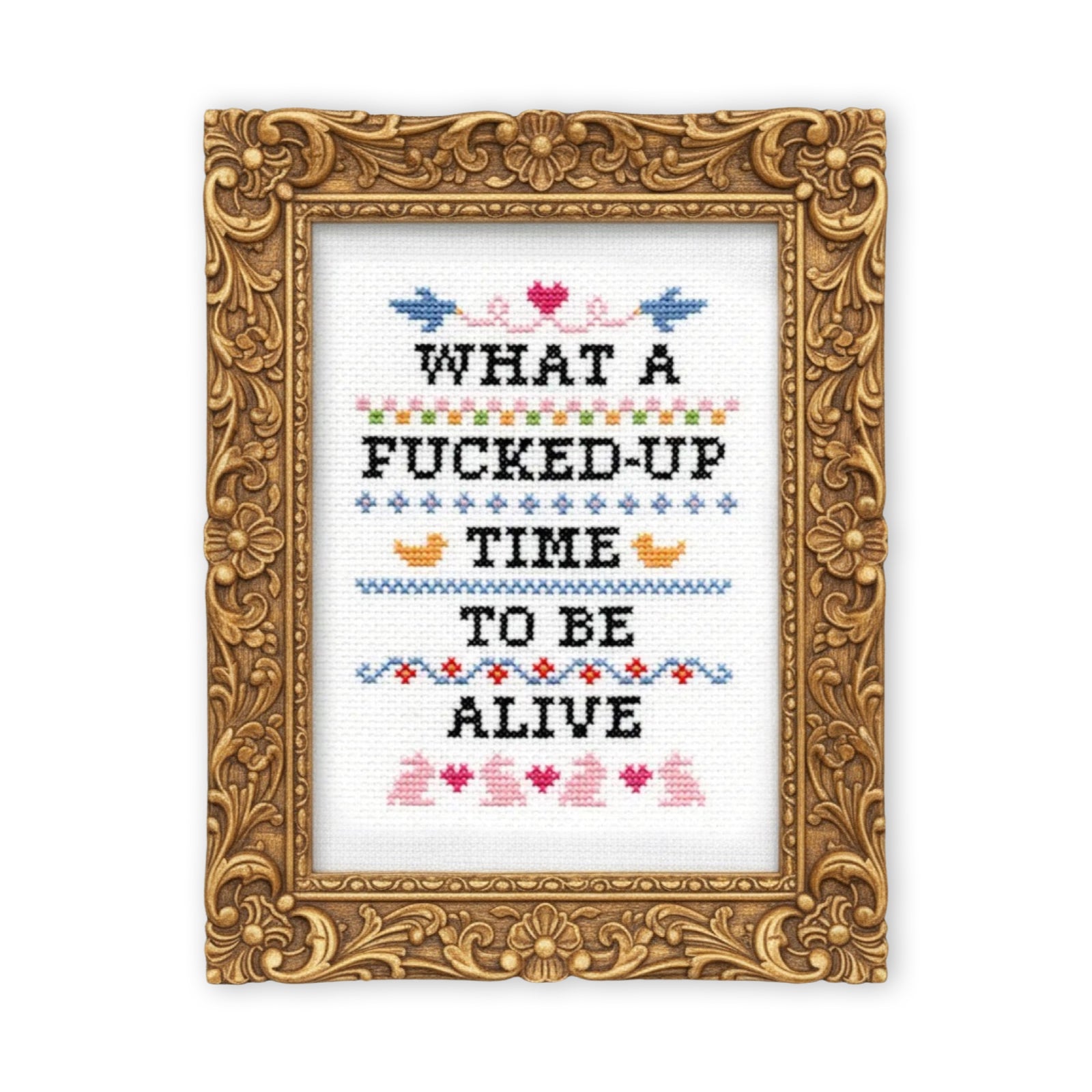 What A F*cked Up Time To Be Alive Deluxe Cross Stitch Kit - bubblegum market