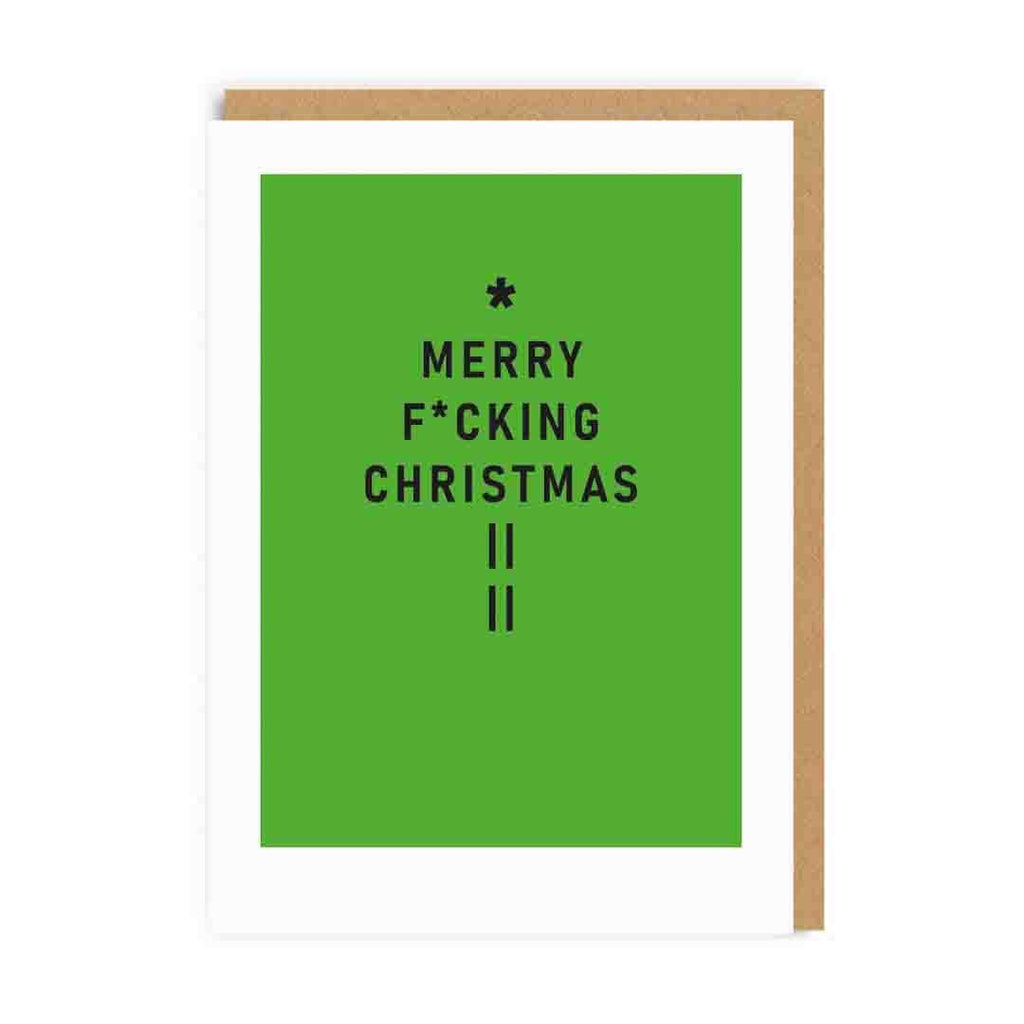 Merry F**king Christmas Greeting Card